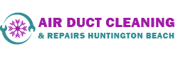 Air Duct Cleaning & Repairs Huntington Beach